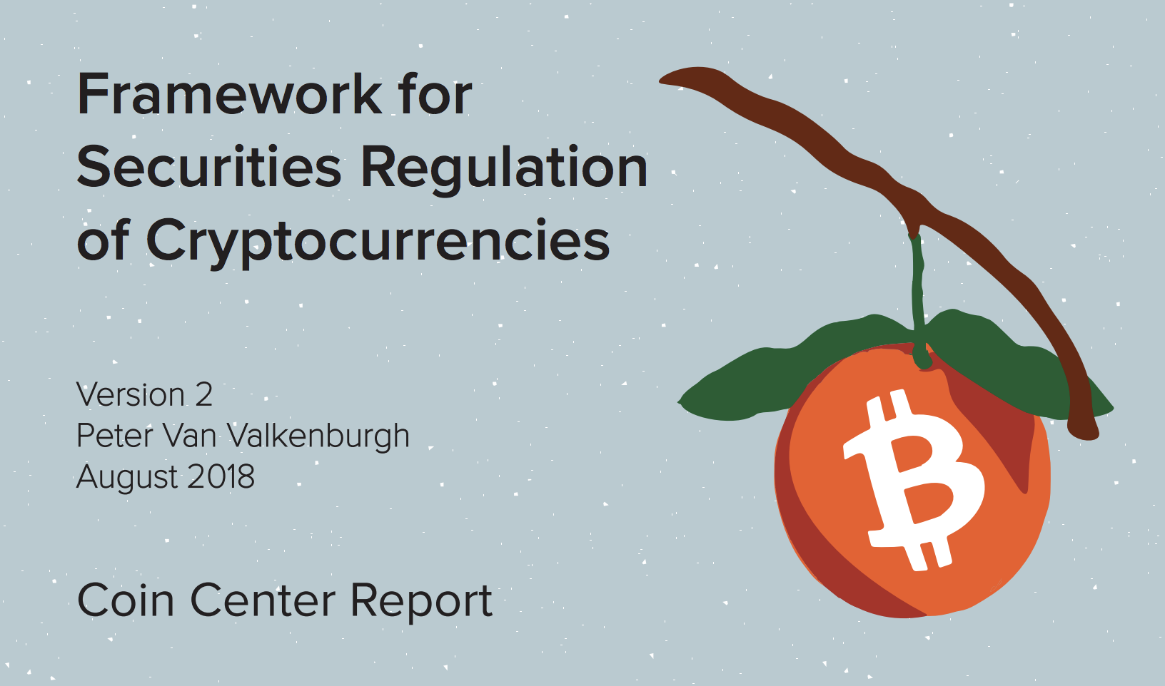 Framework For Securities Regulation Of Cryptocurrencies Coin Center